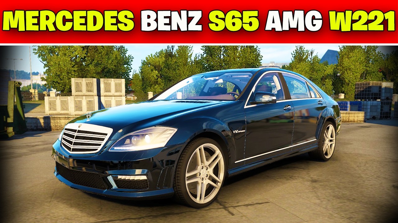 ETS 2 – Mercedes Benz S65 Amg W221 Modu – 1.51