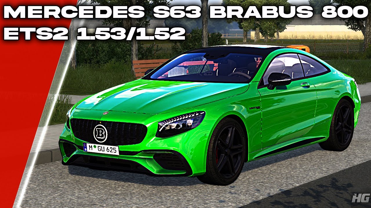 ETS 2 – Mercedes AMG Brabus 800 2019 V1.2 Modu – 1.53