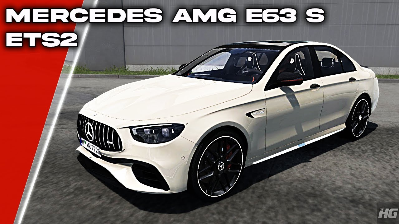 ETS 2 – 2023 Mercedes Amg E63 S V1.1 Modu – 1.53
