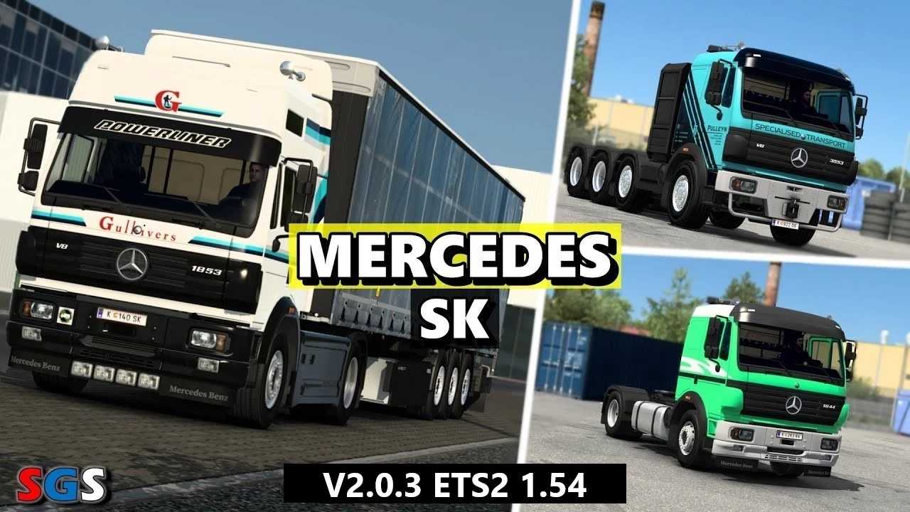 ETS 2 – Mercedes Benz SK V2.0.3 Modu – 1.54